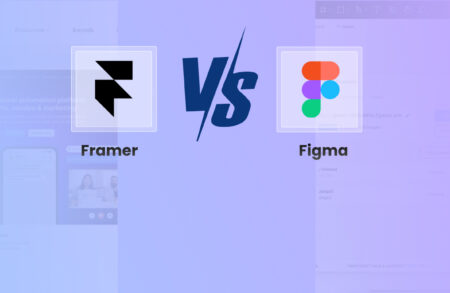 Framer vs Figma: Which Design Tool Fits Your Project Needs in 2025?