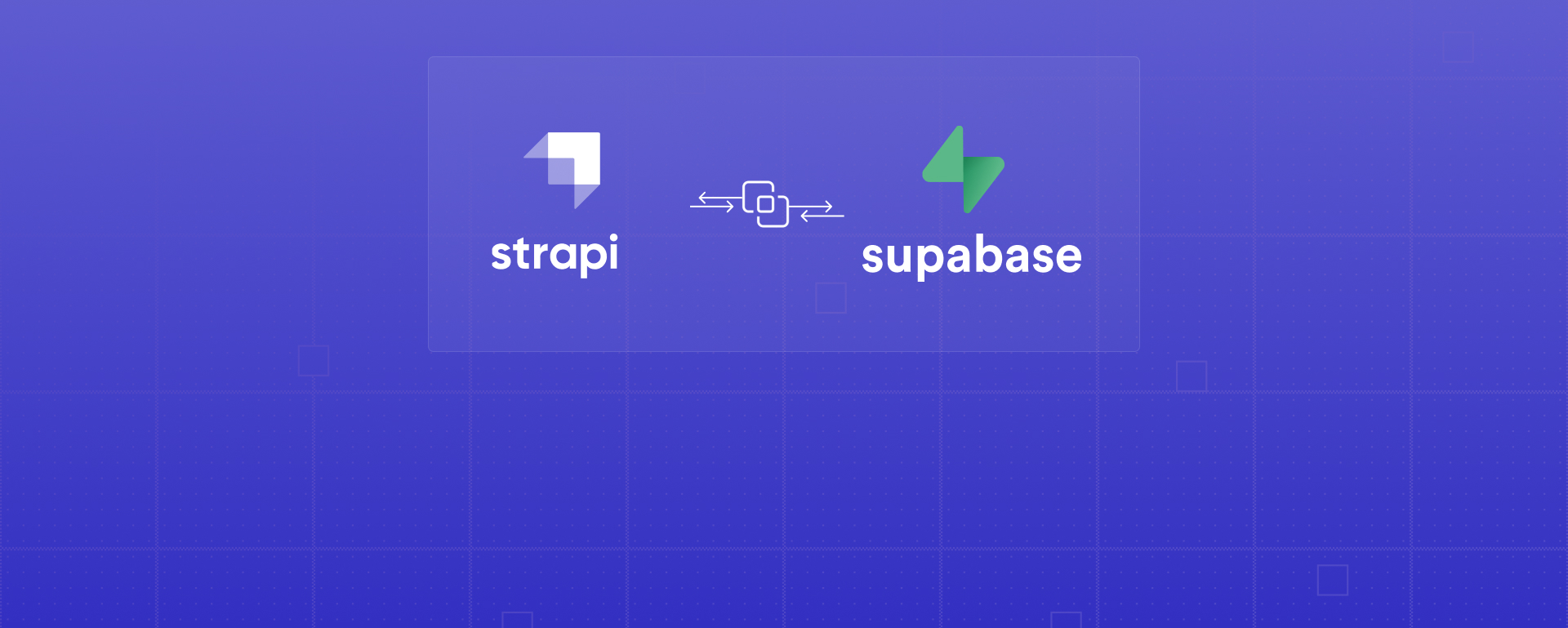 Strapi Supabase Integration: Complete Guide for Modern Backend Development