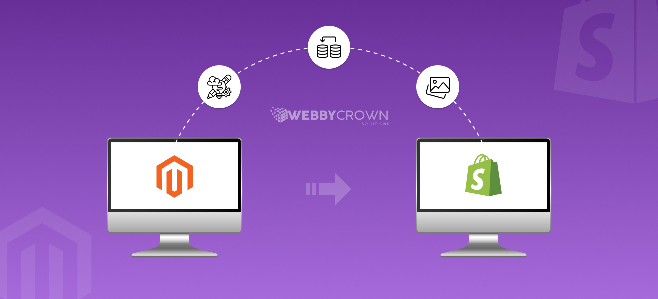 Magento to Shopify Migration