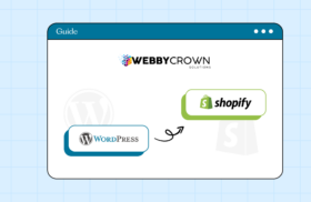 The Ultimate Guide to WordPress to Shopify Migration: Tips & Insights